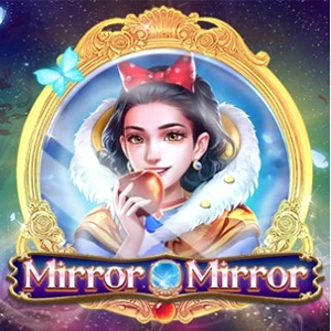 Mirror Mirror